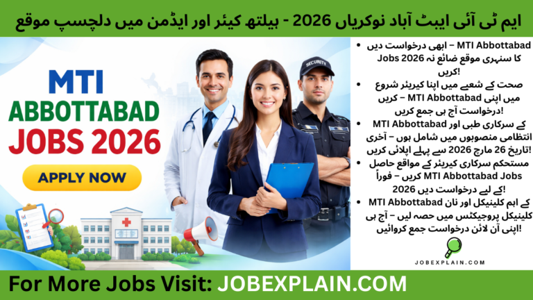 MTI Abbottabad Jobs 2026 - Apply Now for Government Healthcare and Administrative Positions in Abbottabad, KPKMTI Abbottabad Jobs 2026 - Apply Now for Government Healthcare and Administrative Positions in Abbottabad, KPK